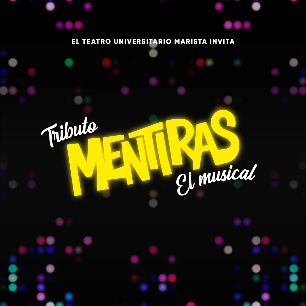 Tributo a "Mentiras, el musical"