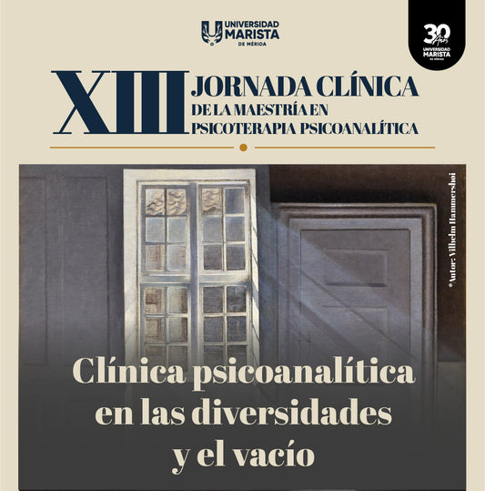 XIII Jornadas Clínicas de la Maestría en Psicoterapia Psicoanalítica
